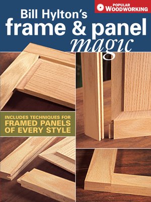 Bill Hylton's Frame & Panel Magic - ebook